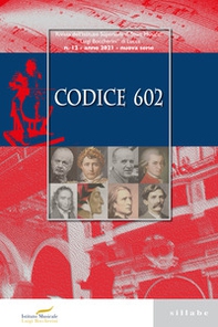 Codice 602. Rivista dell'Istituto Superiore di Studi Musicali «Luigi Boccherini» - Librerie.coop