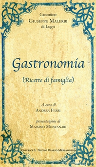 Gastronomia. (Ricette di famiglia) - Librerie.coop
