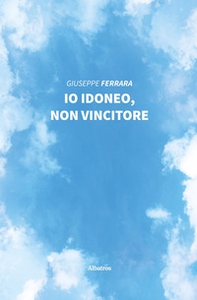 Io idoneo, non vincitore - Librerie.coop