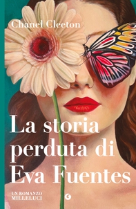 La storia perduta di Eva Fuentes - Librerie.coop