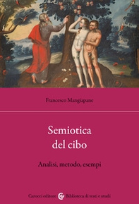 Semiotica del cibo. Analisi, metodo, esempi - Librerie.coop