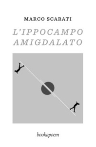 L'ippocampo amigdalato - Librerie.coop