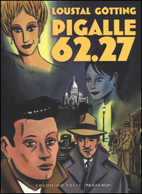 Pigalle 62.27 - Librerie.coop Pigalle 62.27 - Librerie.coop