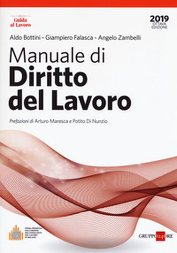 Manuale di diritto del lavoro - Librerie.coop Manuale di diritto del lavoro - Librerie.coop