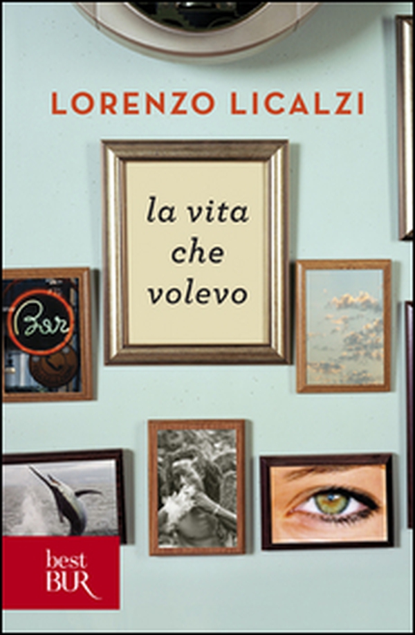 La vita che volevo - Librerie.coop La vita che volevo - Librerie.coop