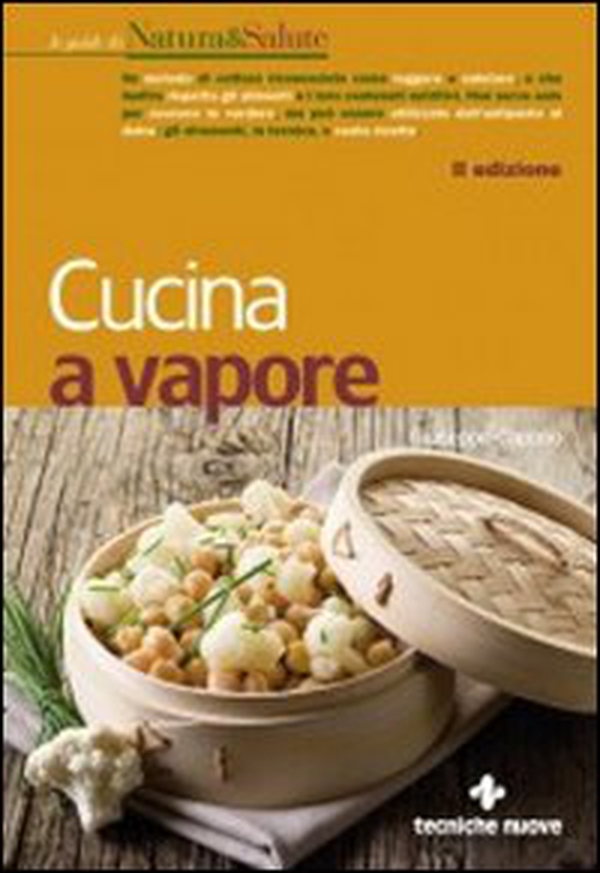 Cucina a vapore - Librerie.coop Cucina a vapore - Librerie.coop