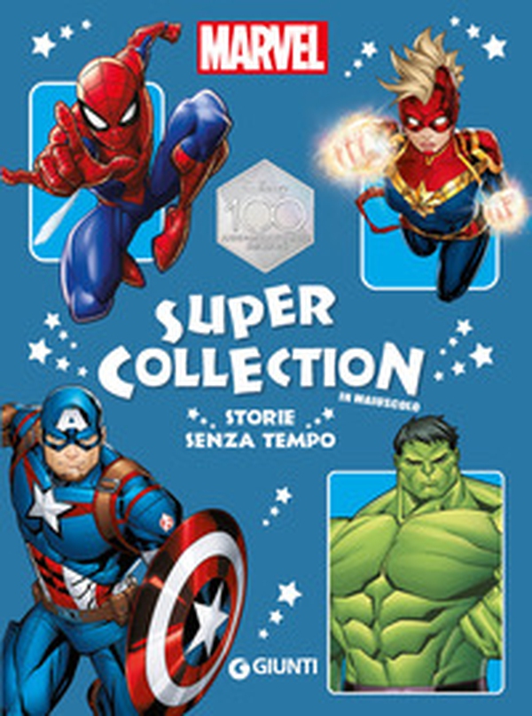Storie senza tempo. Marvel. Super collection - Librerie.coop Storie senza tempo. Marvel. Super collection - Librerie.coop