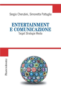 Entertainment e comunicazione. Target Strategie Media - Librerie.coop Entertainment e comunicazione. Target Strategie Media - Librerie.coop