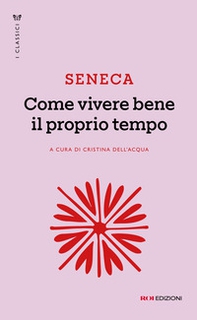 Come vivere bene il proprio tempo - Librerie.coop