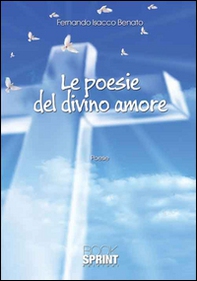 Le poesie del divino amore - Librerie.coop