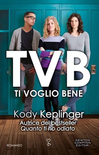 TVB. Ti Voglio Bene - Librerie.coop TVB. Ti Voglio Bene - Librerie.coop