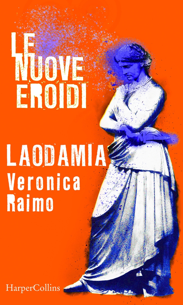 Laodamia | Le nuove Eroidi - Librerie.coop Laodamia | Le nuove Eroidi - Librerie.coop