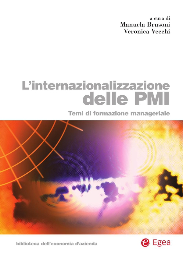 L'internazionalizzazione delle PMI - Librerie.coop L'internazionalizzazione delle PMI - Librerie.coop
