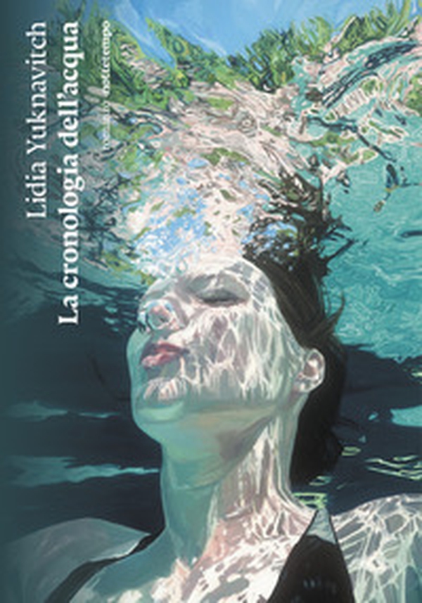 La cronologia dell'acqua - Librerie.coop La cronologia dell'acqua - Librerie.coop