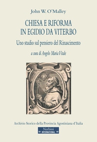 Chiesa e Riforma in Egidio da Viterbo. Uno studio sul pensiero del Rinascimento - Librerie.coop