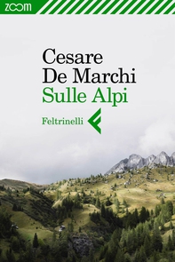 Sulle Alpi - Librerie.coop Sulle Alpi - Librerie.coop