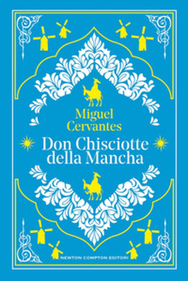 Don Chisciotte della Mancha - Librerie.coop