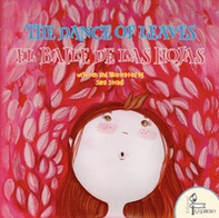 The dance of leaves-El baile de las hojas - Librerie.coop
