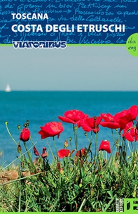 Toscana. Costa degli etruschi. Ediz. italiana e inglese - Librerie.coop