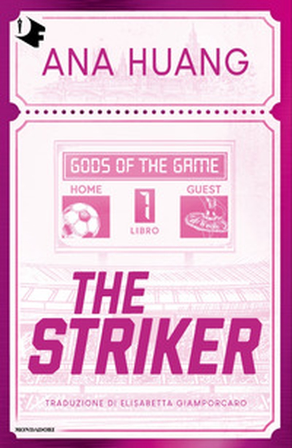 The Striker. Gods of the game. Ediz. italiana - Vol. 1 - Librerie.coop
