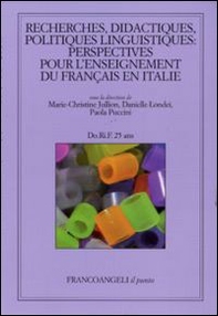 Recherches, didactiques, politiques linguistiques: perspectives pour l'enseignement du français en Italie - Librerie.coop