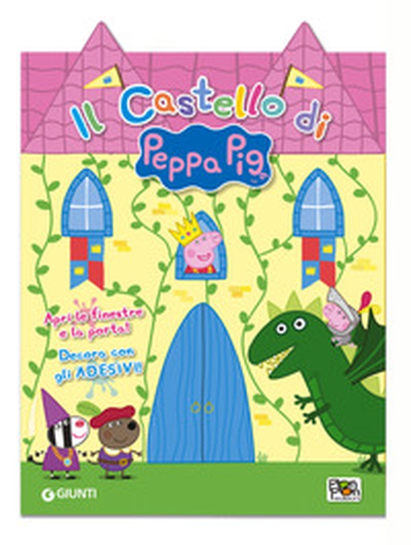 Il castello di Peppa Pig. Apri le finestre e la porta! Decora con gli adesivi! - Librerie.coop Il castello di Peppa Pig. Apri le finestre e la porta! Decora con gli adesivi! - Librerie.coop