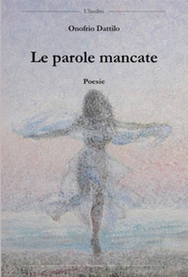 Le parole mancate - Librerie.coop Le parole mancate - Librerie.coop