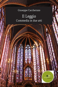 Il leggìo. Commedia in due atti - Librerie.coop