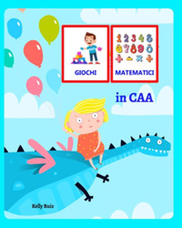 Giochi matematici in CAA - Librerie.coop Giochi matematici in CAA - Librerie.coop