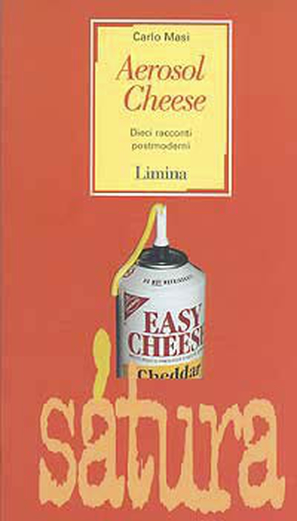 Aerosol Cheese. Dieci racconti postmoderni - Librerie.coop Aerosol Cheese. Dieci racconti postmoderni - Librerie.coop