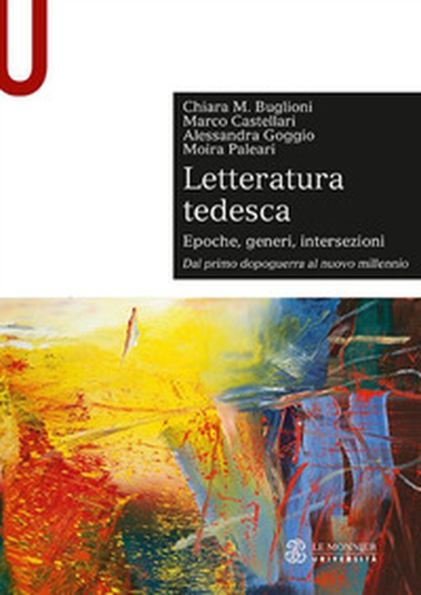 Letteratura tedesca - Vol. 2 - Librerie.coop Letteratura tedesca - Vol. 2 - Librerie.coop