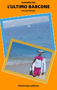 L'ultimo barcone. Nei panni dell'altro - Librerie.coop