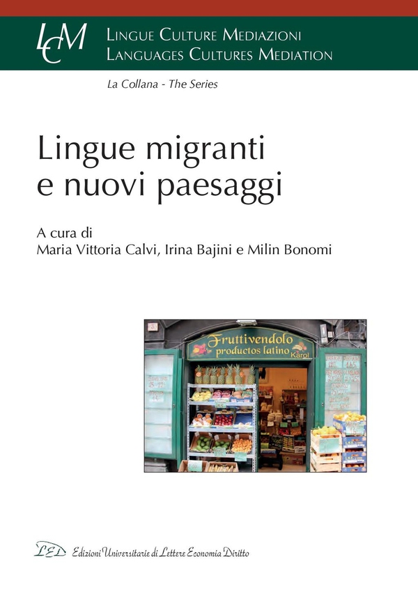 Lingue migranti e nuovi paesaggi - Librerie.coop Lingue migranti e nuovi paesaggi - Librerie.coop