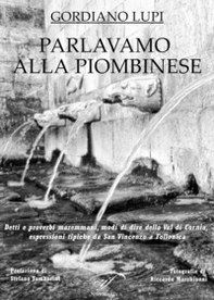 Parlavamo alla piombinese - Librerie.coop