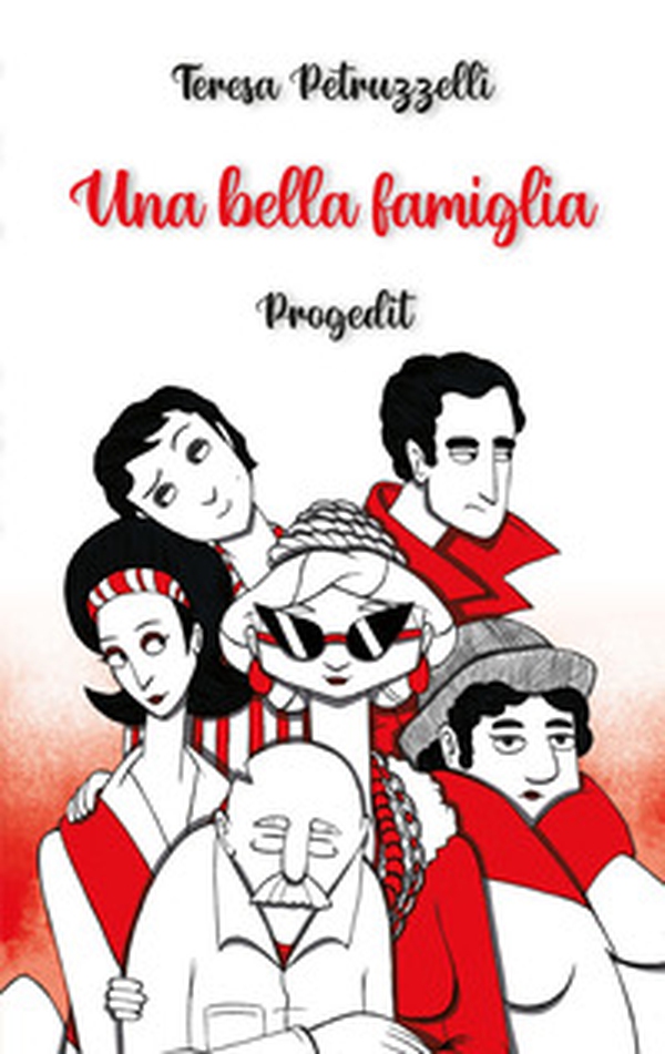 Una bella famiglia - Librerie.coop Una bella famiglia - Librerie.coop