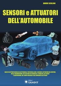 Sensori e attuatori dell'automobile - Librerie.coop