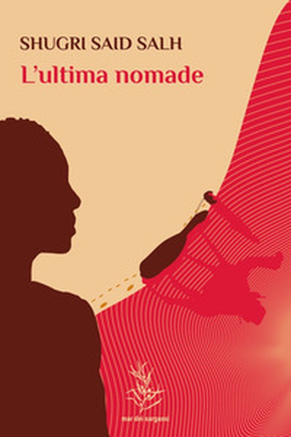 L'ultima nomade - Librerie.coop L'ultima nomade - Librerie.coop