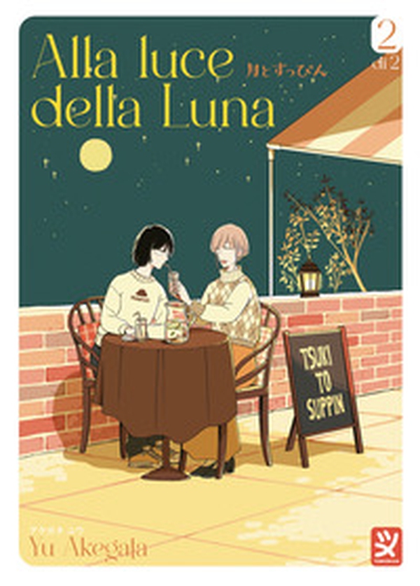 Alla luce della luna - Vol. 2 - Librerie.coop Alla luce della luna - Vol. 2 - Librerie.coop