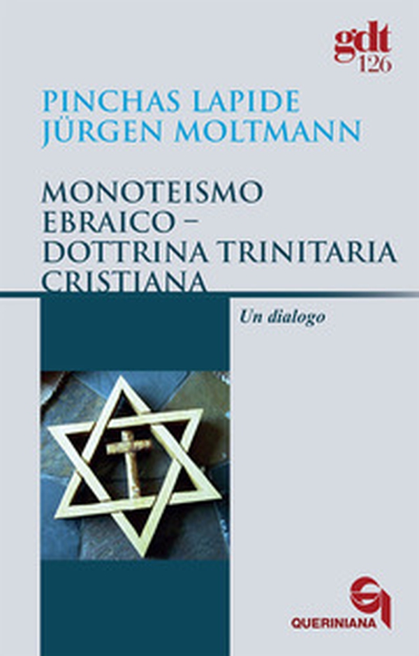 Monoteismo ebraico-Dottrina trinitaria cristiana. Un dialogo - Librerie.coop Monoteismo ebraico-Dottrina trinitaria cristiana. Un dialogo - Librerie.coop
