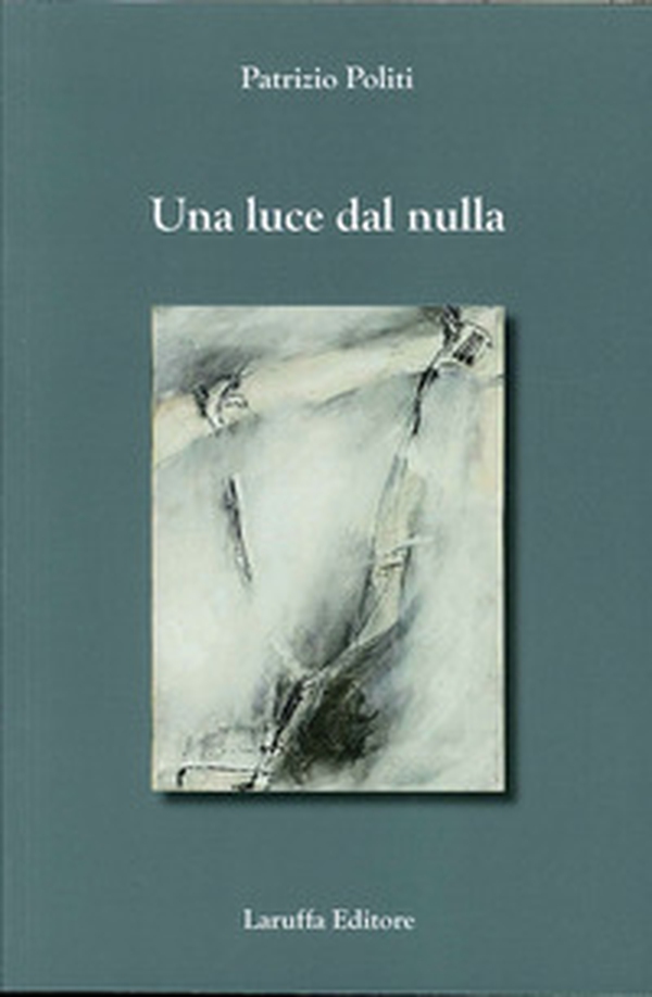 Una luce dal nulla - Librerie.coop Una luce dal nulla - Librerie.coop