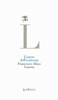 L'onere dell'esistenza - Librerie.coop