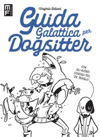 Guida galattica per dogsitter - Librerie.coop