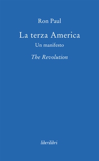 La terza America. Un manifesto - Librerie.coop
