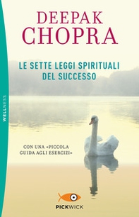 Le sette leggi spirituali del successo. Con «Piccola guida agli esercizi» - Librerie.coop