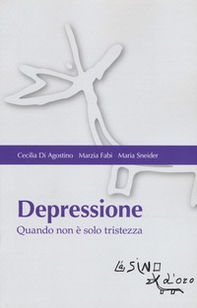 Depressione. Quando non è solo tristezza - Librerie.coop
