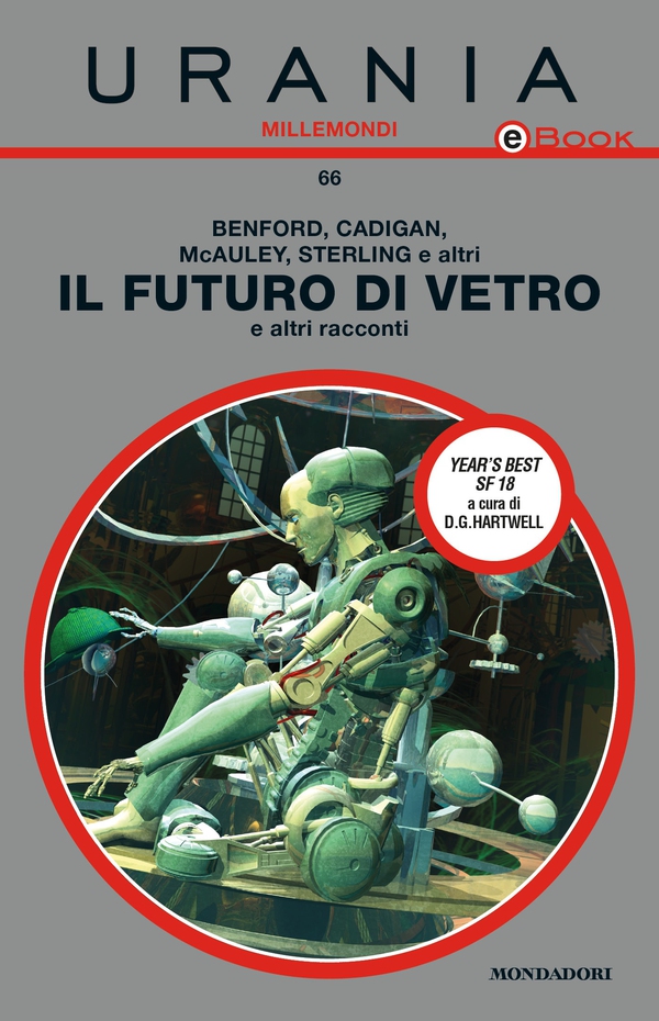 Il futuro di vetro e altri racconti (Urania) - Librerie.coop Il futuro di vetro e altri racconti (Urania) - Librerie.coop