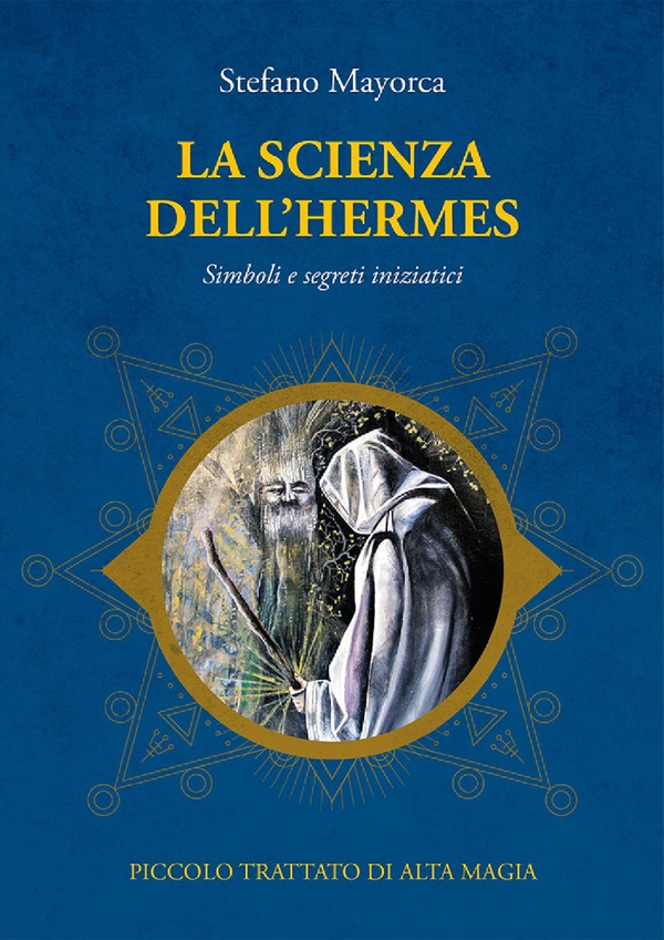 La scienza dell'Hermes - Librerie.coop La scienza dell'Hermes - Librerie.coop