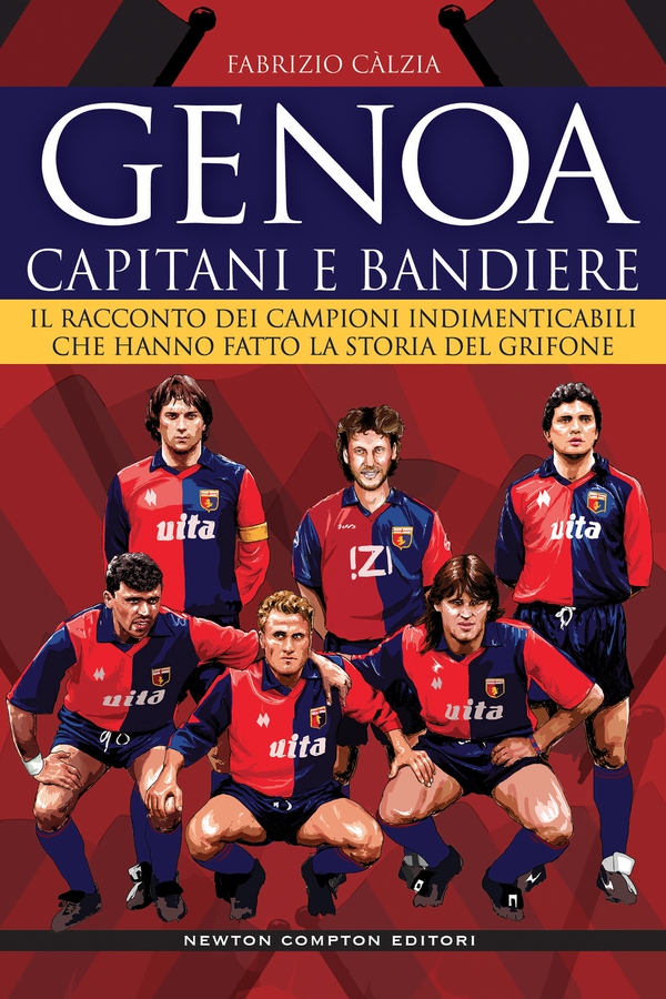 Genoa. Capitani e bandiere - Librerie.coop Genoa. Capitani e bandiere - Librerie.coop