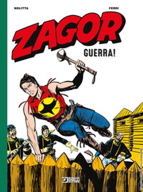 Zagor. Guerra! - Librerie.coop Zagor. Guerra! - Librerie.coop