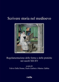 Scrivere storia nel medioevo - Librerie.coop Scrivere storia nel medioevo - Librerie.coop